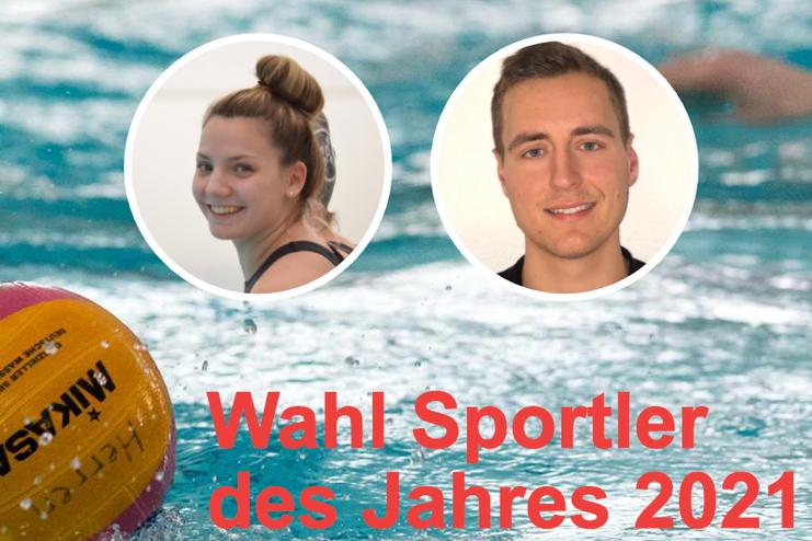 Wasserball mit Ball im Vordergrund, Fotos von zwei Athleten und Text "Wahl Sportler des Jahres 2021" im Hintergrund.